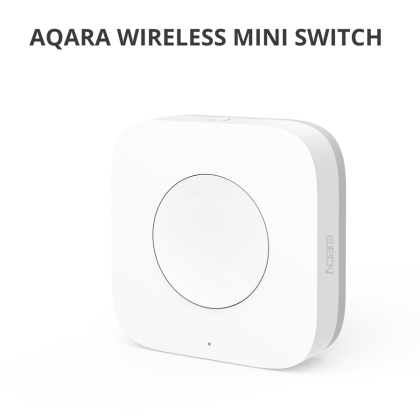 Aqara Wireless Mini Switch: Model No: WXKG11LM; SKU: AK010UEW01